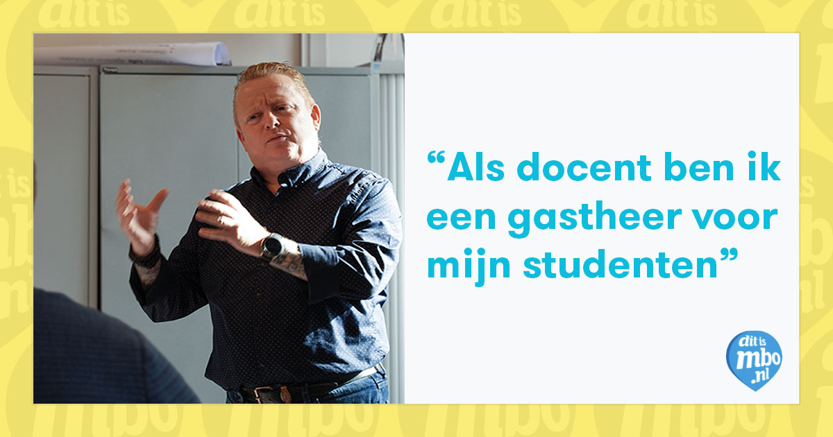 ‘Een docent is ook een gastheer’